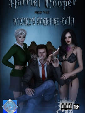 [Shinra-kun] Harriet Cooper And The Wizard Sacrifice - Spell 2 -