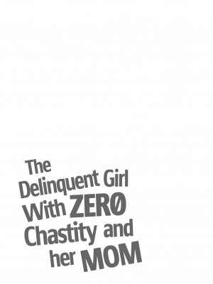 [Mizuryu Kei] The Delinquent Girl With Zero Chastity and her Mom_41