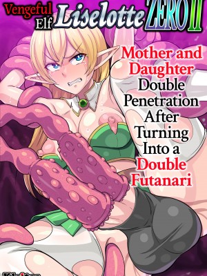 [Ryunosuke] Vengeful Elf Liselotte ZERO 2